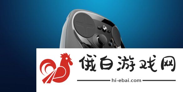 传闻代号为“Ibex”的Steam手柄2代即将进入量产阶段