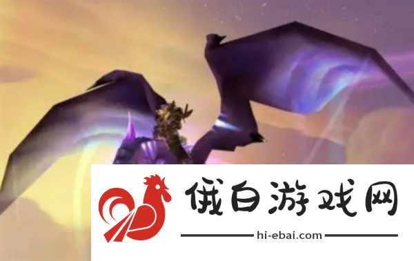 《魔兽世界》灵翼之龙任务线开启方法