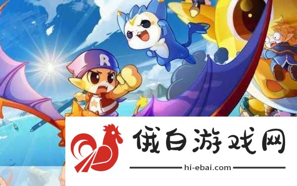 洛克王国魔力猫进化攻略，打造最强战斗伙伴