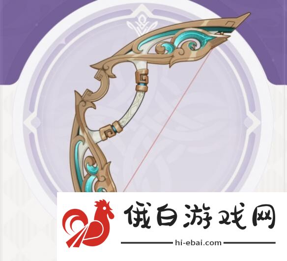 《原神》4.7新武器属性介绍