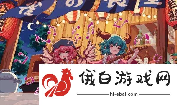 东方夜雀食堂DLC2至DLC5全流程攻略详解，打造最强角色指南